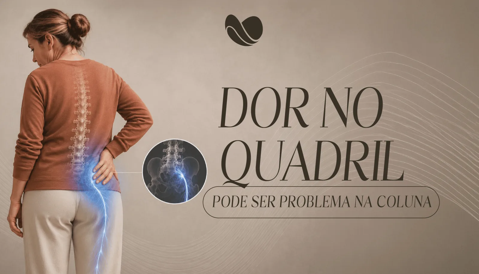 Dor no quadril pode ser problema na coluna