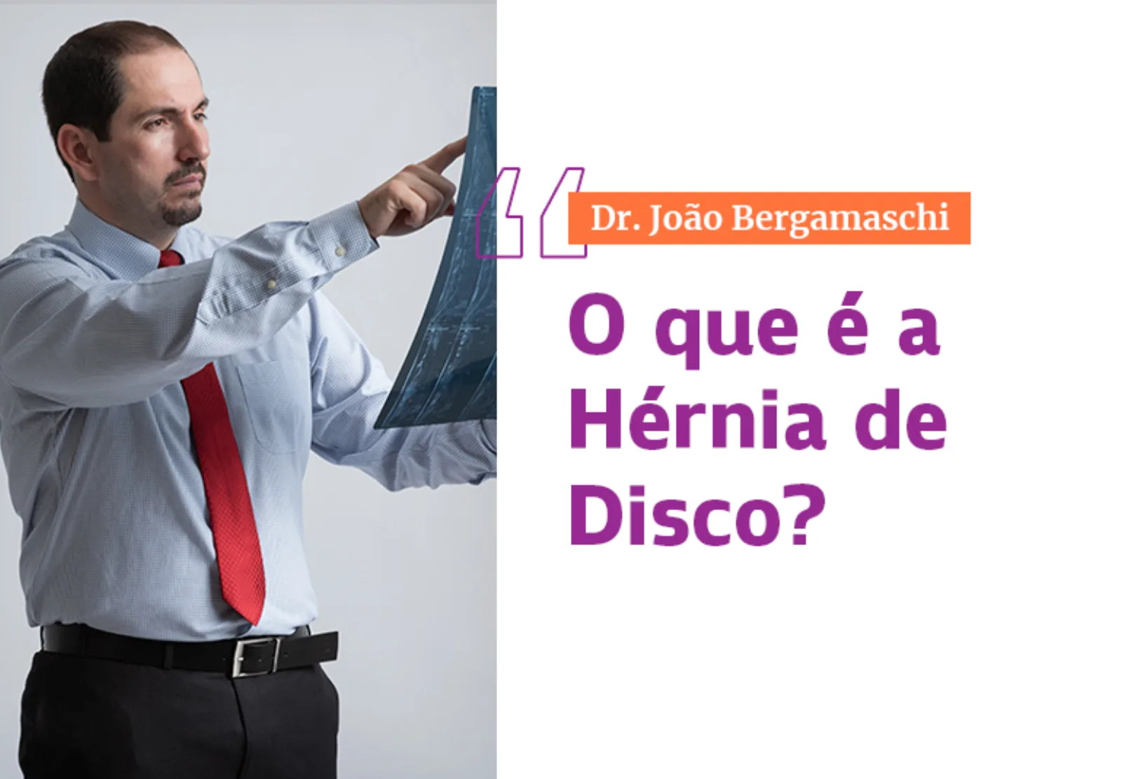 O que é hérnia de disco?