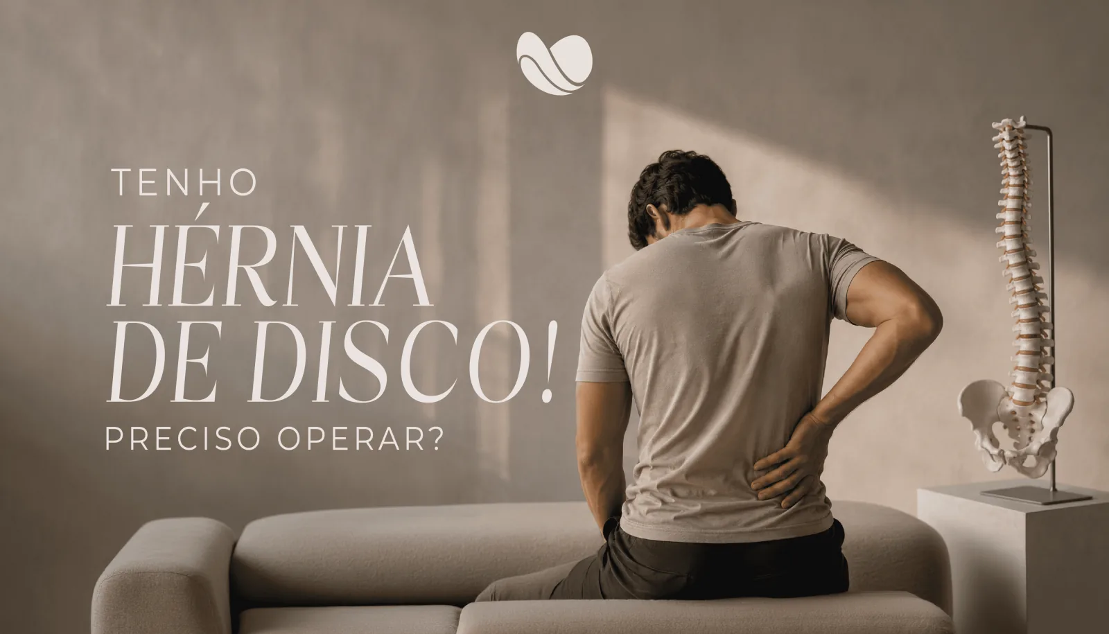 Tenho hérnia de disco! Preciso operar?